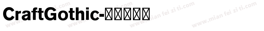 CraftGothic字体转换