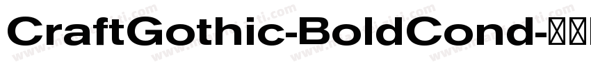 CraftGothic-BoldCond字体转换