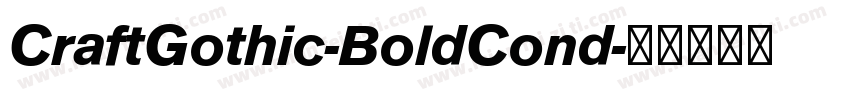CraftGothic-BoldCond字体转换