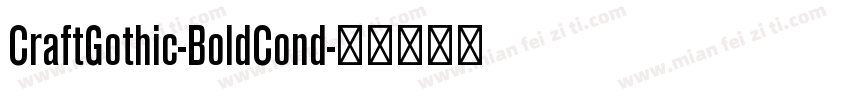 CraftGothic-BoldCond字体转换