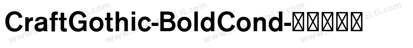 CraftGothic-BoldCond字体转换
