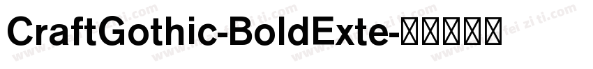 CraftGothic-BoldExte字体转换