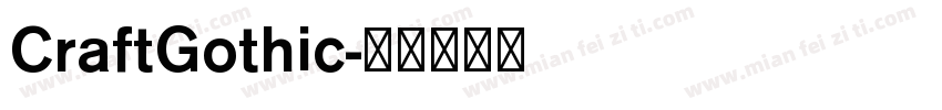 CraftGothic字体转换