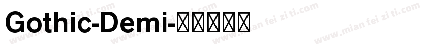 Gothic-Demi字体转换