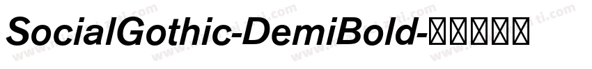 SocialGothic-DemiBold字体转换