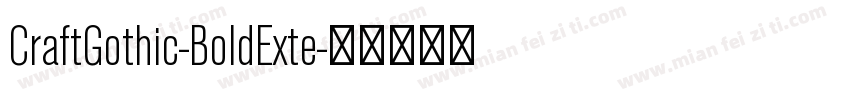 CraftGothic-BoldExte字体转换