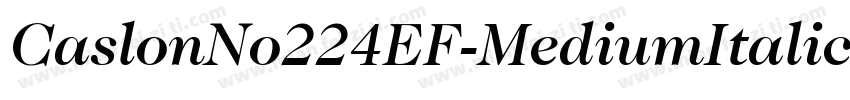 CaslonNo224EF-MediumItalic字体转换