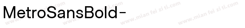 MetroSansBold字体转换