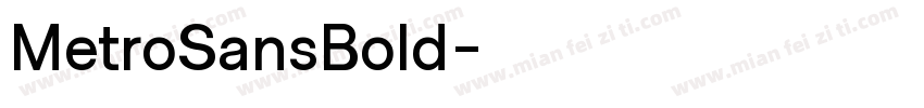 MetroSansBold字体转换