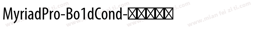 MyriadPro-Bo1dCond字体转换