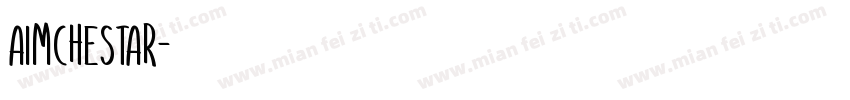 Aimchestar字体转换