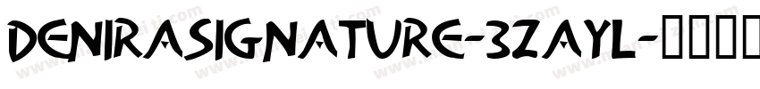 DeniraSignature-3zaYL字体转换
