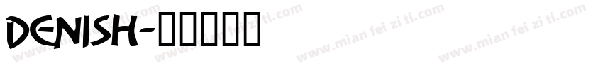 Denish字体转换