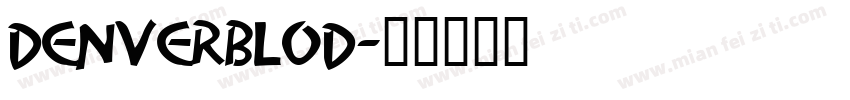 DenverBLOD字体转换