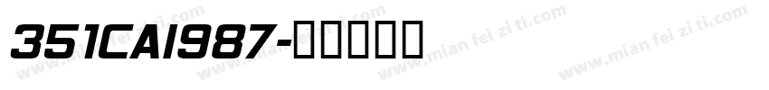 351CAI987字体转换
