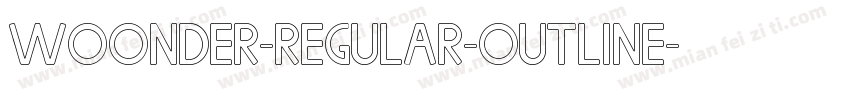 WOONDER-Regular-Outline字体转换