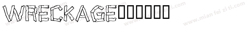 WRECKAGE字体转换