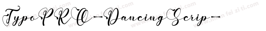 TypoPRO-DancingScrip字体转换