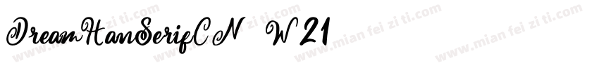 DreamHanSerifCN-W21字体转换