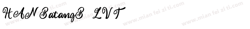 HANBatangB-LVT字体转换