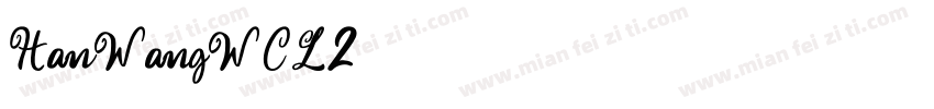 HanWangWCL2字体转换