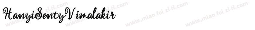 HanyiSentyVimalakir字体转换