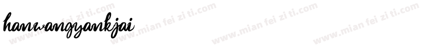 hanwangyankjai字体转换