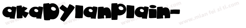 akaDylanPlain字体转换