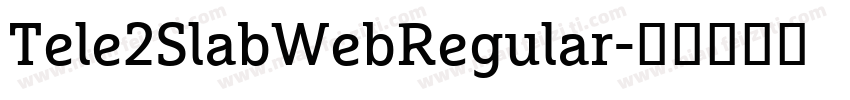 Tele2SlabWebRegular字体转换