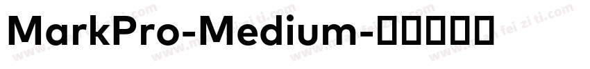 MarkPro-Medium字体转换