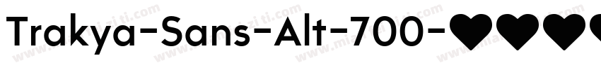 Trakya-Sans-Alt-700字体转换