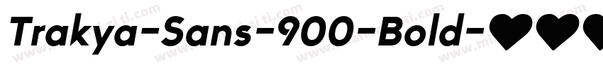 Trakya-Sans-900-Bold字体转换