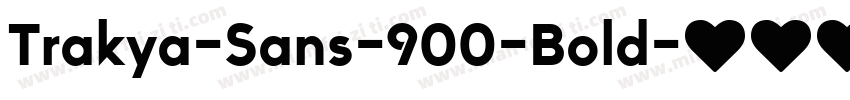 Trakya-Sans-900-Bold字体转换