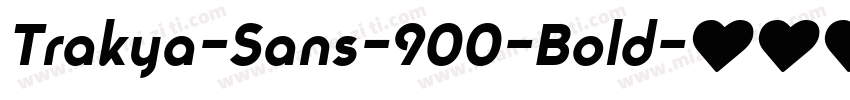 Trakya-Sans-900-Bold字体转换