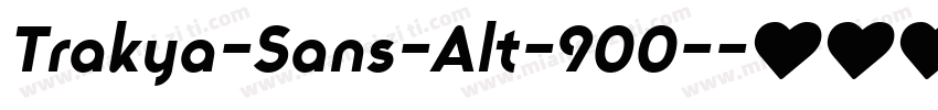 Trakya-Sans-Alt-900-字体转换