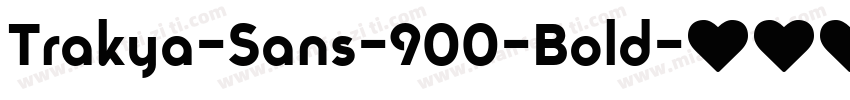Trakya-Sans-900-Bold字体转换