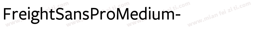 FreightSansProMedium字体转换