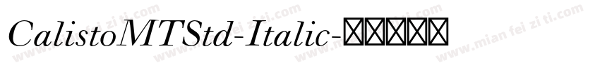CalistoMTStd-Italic字体转换