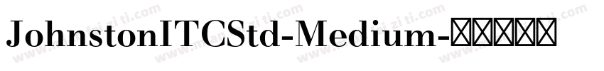 JohnstonITCStd-Medium字体转换