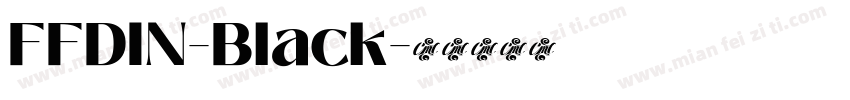 FFDIN-Black字体转换