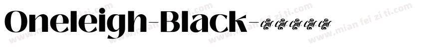Oneleigh-Black字体转换
