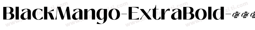 BlackMango-ExtraBold字体转换