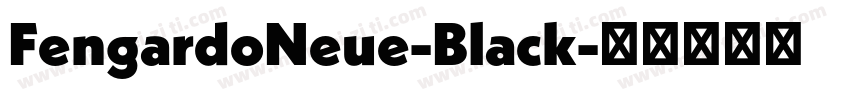 FengardoNeue-Black字体转换