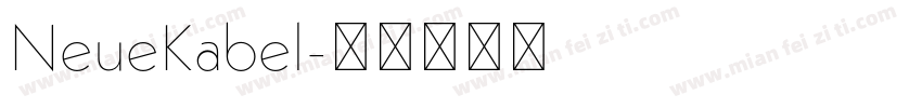 NeueKabel字体转换