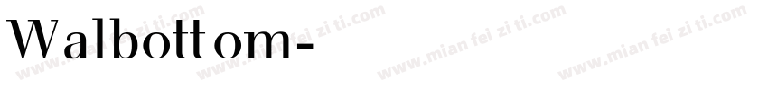 Walbottom字体转换