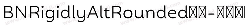 BNRigidlyAltRounded字体字体转换
