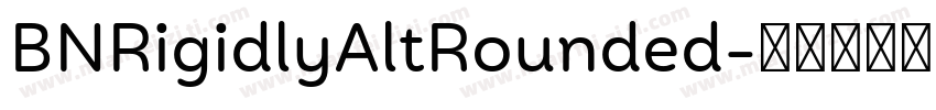 BNRigidlyAltRounded字体转换