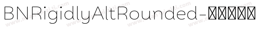 BNRigidlyAltRounded字体转换