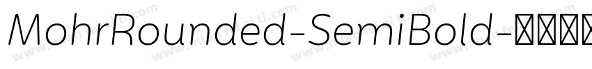 MohrRounded-SemiBold字体转换