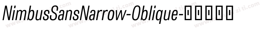 NimbusSansNarrow-Oblique字体转换
